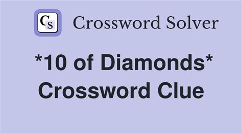 diamonds crossword clue|diamond crossword clue 4 letters.